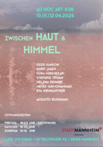 Zwischen Haut und Himmel – Ad Hoc Art #38
