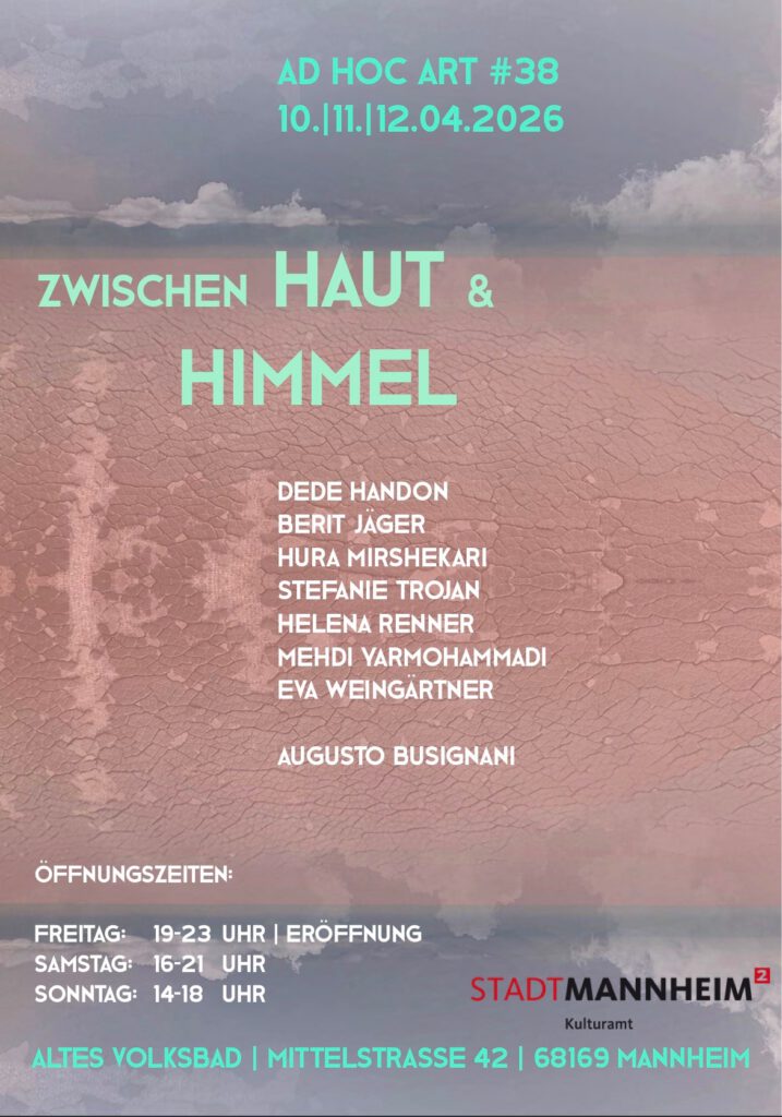 Zwischen Haut und Himmel – Ad Hoc Art #38