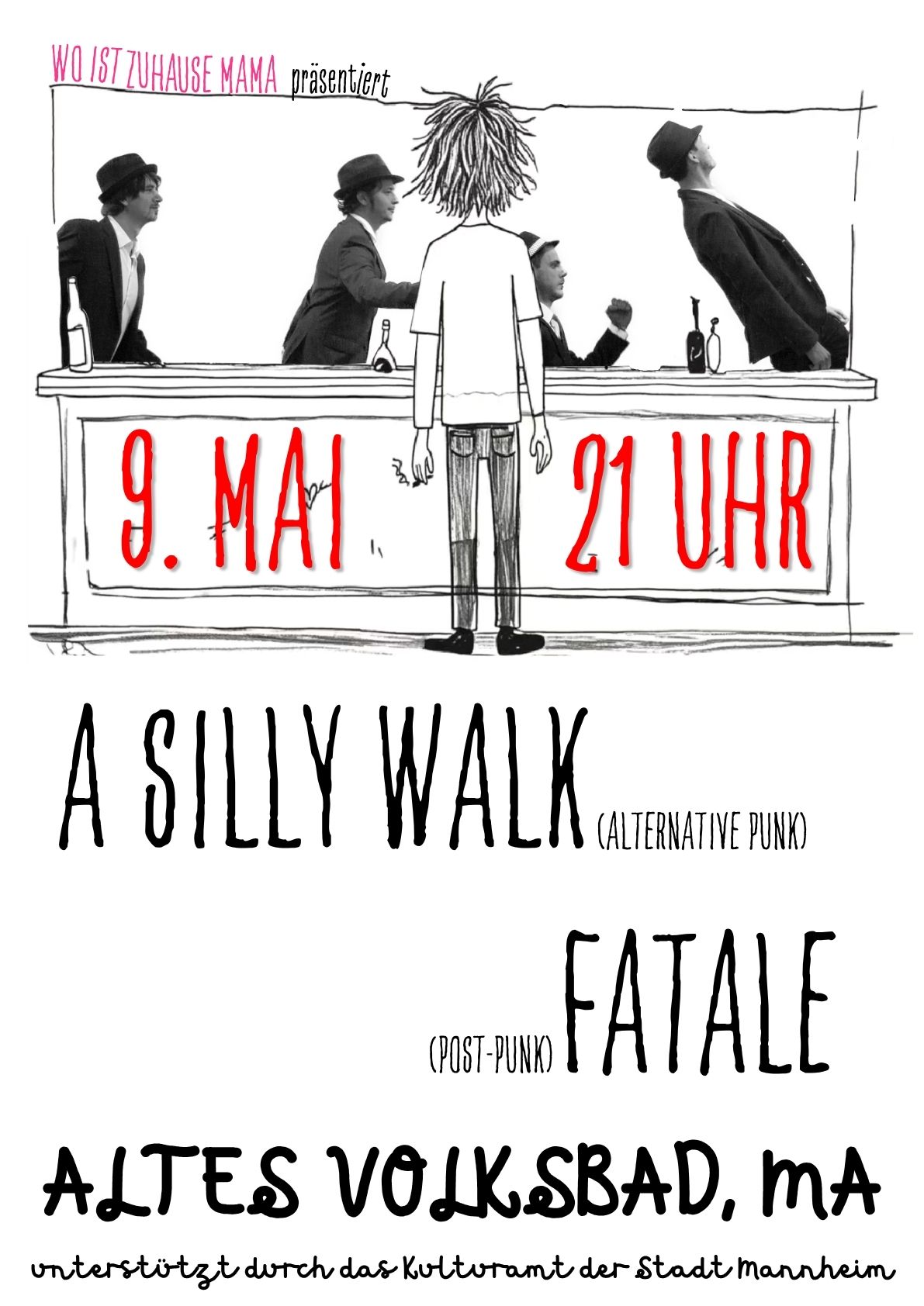 A Silly Walk | Fatale