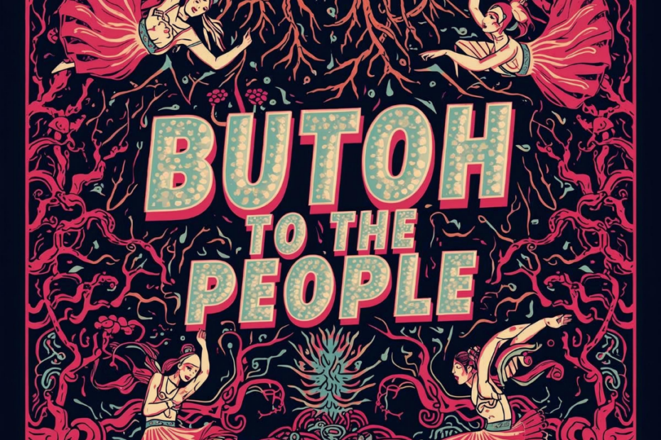 Butoh to the People